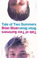 Tale of Two Summers 1416957944 Book Cover