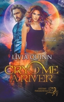 Cry Me a River 139315610X Book Cover