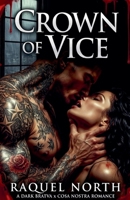 Crown of Vice (Empire of Vices) B0H31HYQYH Book Cover