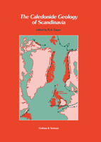 The Caledonide Geology of Scandinavia 1853330671 Book Cover