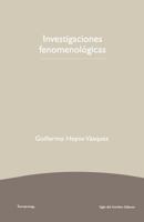 Investigaciones Fenomenologicas 1540730263 Book Cover