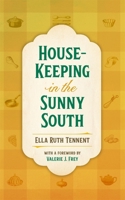 House-Keeping in the Sunny South 0820374067 Book Cover