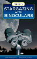 Stargazing with Binoculars 1554073685 Book Cover