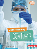 Understanding COVID-19 1728428521 Book Cover