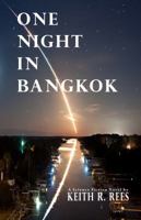 One Night in Bangkok 0997247290 Book Cover