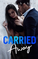 Carried Away 1688517448 Book Cover