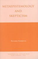 Metaepistemology and Skepticism 0847681076 Book Cover