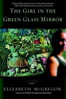 The Girl in the Green Glass Mirror 0553586726 Book Cover