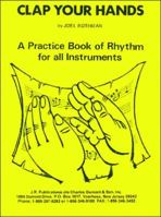 JRP46 - Clap Your Hands A Practice Book of Rhythm of all Instruments 161727030X Book Cover