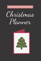 Christmas Planner: Simple holiday organnizer, Shopping Lists, Invitation Cards, Gift Ideas suggetions for kids and adults Chrismas planner Notebook, 6*9 personnal journal, 120 blank pages, 1679812122 Book Cover