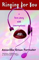 Ringing For You: A Love Story with Interruptions 0671034391 Book Cover