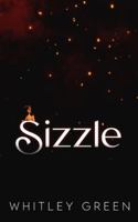 Sizzle 1792957505 Book Cover