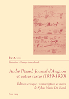 André Pézard, Journal d’Avignon et autres textes (1919-1920) (Liminaires - Passages Interculturels, 51) 2875744038 Book Cover