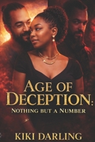 Age of Deception: Just a Number B0F314VB5H Book Cover