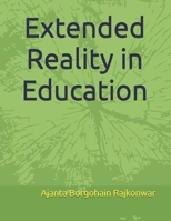 Extended Reality in Education B0GF8JX13N Book Cover