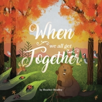 When We All Get Together 1039110320 Book Cover