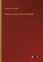 Ricerche intorno al libro di Sindibad (Italian Edition) 356321381X Book Cover