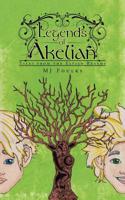 Legends of Akelian: Tales from the Elvish Realms 149176001X Book Cover