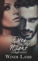 Eyes In The Night (Destiny Series) B09ZCYX71K Book Cover