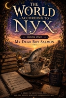 The world according to Nyx B0H7YKKDZ9 Book Cover