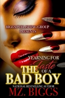 Yearning For The Taste Of A Bad Boy 1731433530 Book Cover