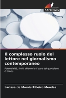 Il complesso ruolo del lettore nel giornalismo contemporaneo (Italian Edition) 6208038308 Book Cover