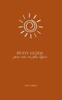 Petit guide pour une vie plus légère 2322600407 Book Cover