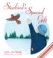 Starbird's Special Gift 1937008282 Book Cover