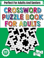 Crossword Puzzle Book For Adults: Adults Everyday Mindfulness Crossword For Those Who Love Relaxing And Enjoy Life with Cross Puzzles (Volume - 3) B08RKLRWRC Book Cover