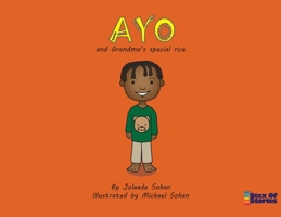 Ayo and Grandma's Special Rice 1649696558 Book Cover