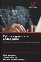 Cyfrowa granica w pedagogice (Polish Edition) 6630386507 Book Cover