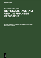 Handels- Und Gewerbeverwaltung. Bauverwaltung 3111210863 Book Cover