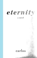 Eternity B0CHHRRXVN Book Cover