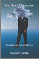 Alex Saad: El contador: Un enigma en Ciudad del Cabo B0915BLGRJ Book Cover