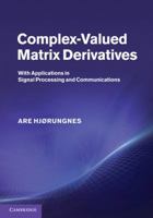 Complex-Valued Matrix Derivatives 0521192641 Book Cover