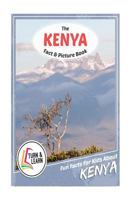 The Kenya Fact and Picture Book: Fun Facts for Kids about Kenya 1546940510 Book Cover