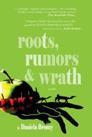 roots, rumors & wrath 099927502X Book Cover