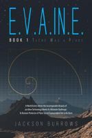 E.V.A.In.E.: Book 1 There Was a Place 1684090520 Book Cover