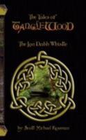 The Tales of Tanglewood: The Lon Dubh Whistle 1795275383 Book Cover