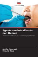 Agents reminéralisants non fluorés 6209373321 Book Cover