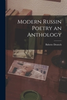 Modern Russian Poetry: An Anthology With Verse Translations 1016321244 Book Cover