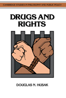 Drugs and Rights 0521427274 Book Cover