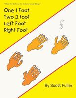 One 1 Foot Two 2 Foot Left Foot Right Foot 1499076398 Book Cover