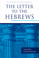 The Letter to the Hebrews 0802875718 Book Cover