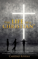 The Life of a Christian 1498425046 Book Cover