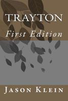 Trayton First Edition 146802258X Book Cover