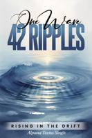 One Wave 42 Ripples: Rising In The Drift 1923810251 Book Cover