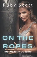 On the Ropes B08WZJK5RP Book Cover