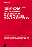 Hochsprache Und Mundart in Gebieten Mit Fremdsprachigen Bevölkerungsteilen 3112778308 Book Cover