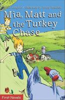 Mia, Matt and the Turkey Chase 0887807658 Book Cover